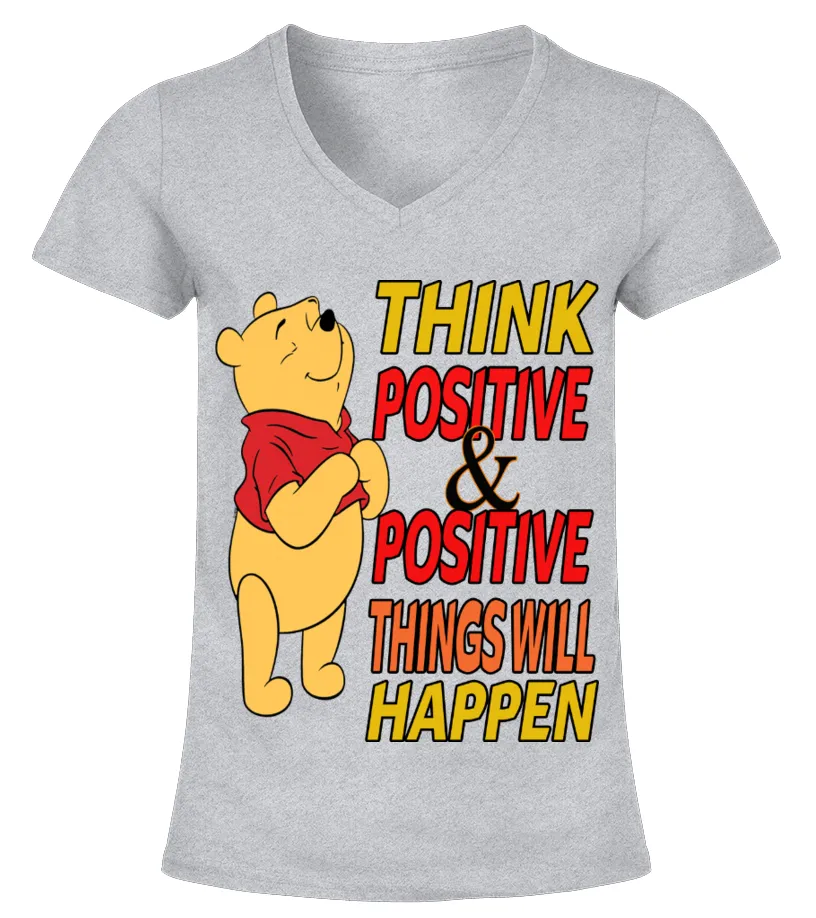 Think positive and positive things will happen Camiseta cuello pico Mujer